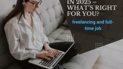Comparison of freelancing and full-time job work environments in 2025