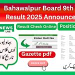 BISE Bahawalpur Class 9th Result 2025 Announced