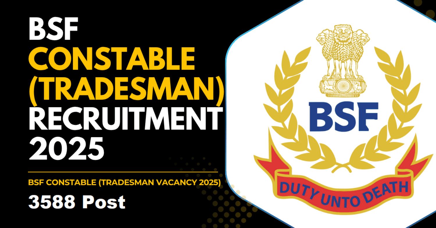 BSF Constable Tradesman Recruitment 2025