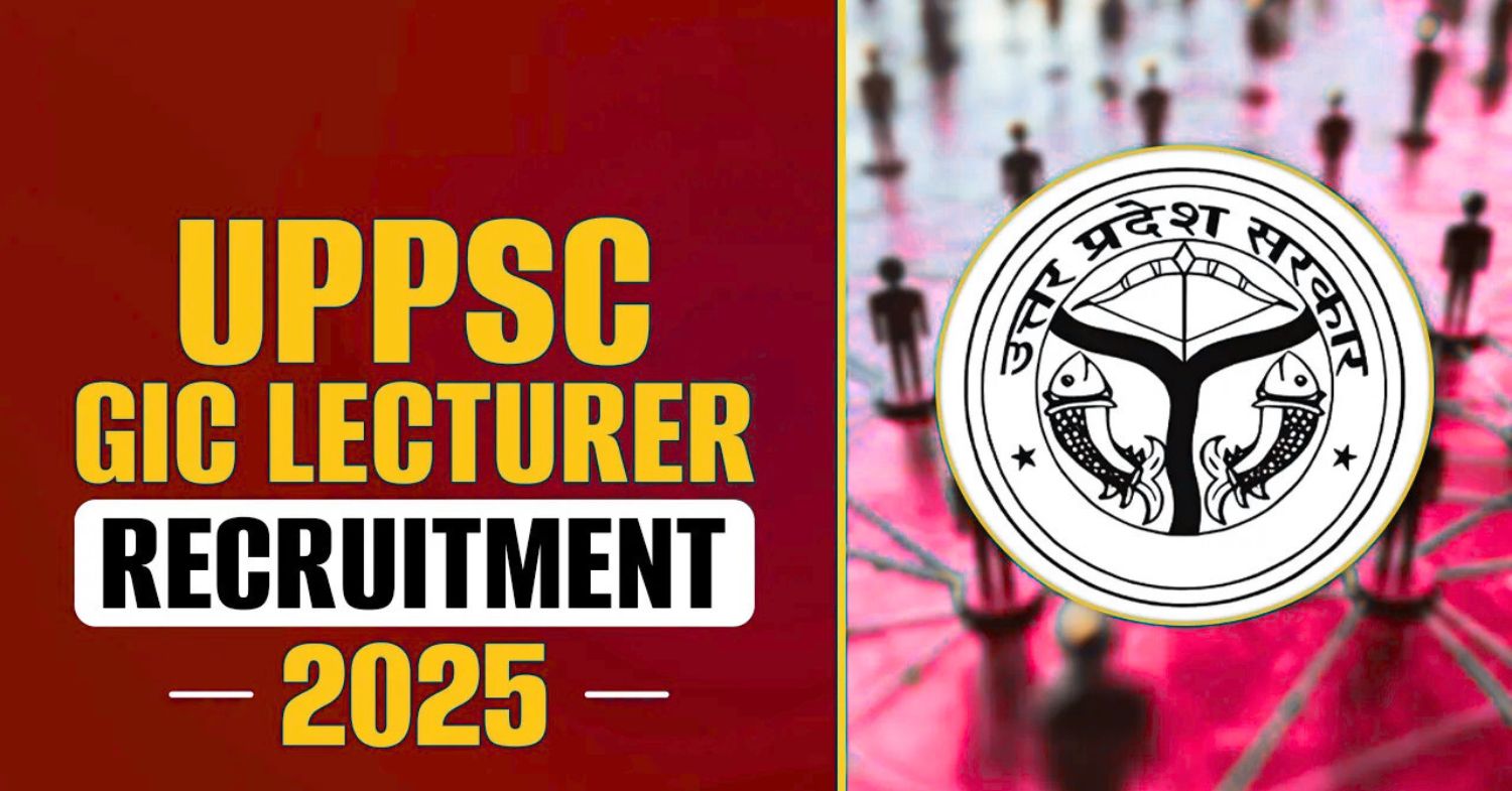 UPPSC GIC Lecturer Recruitment 2025